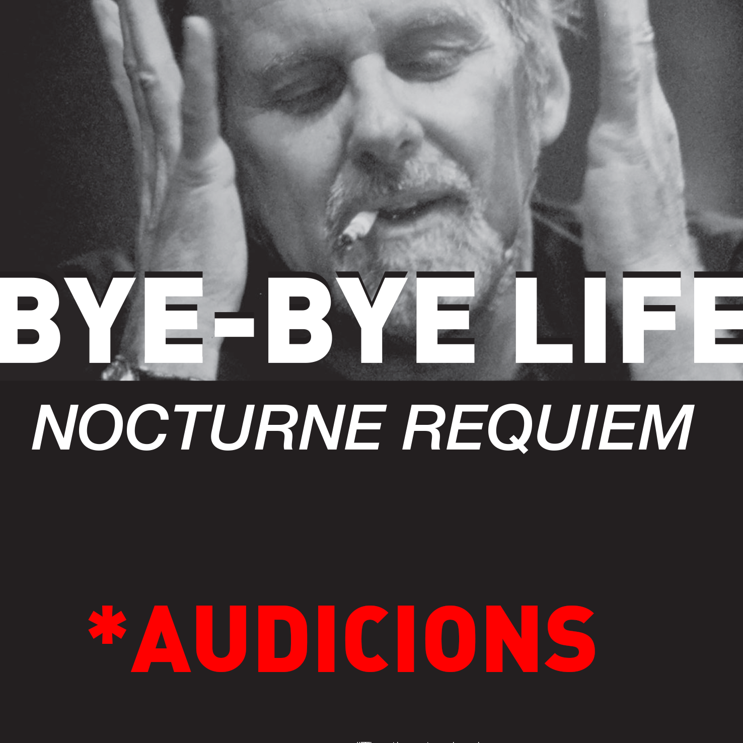 Audicions Bye-Bye Life
